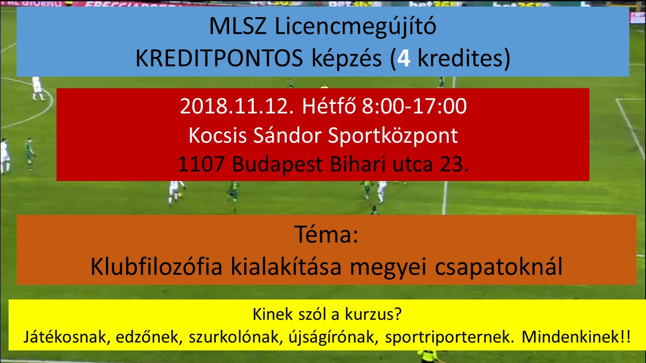 MLSZ kreditpontos Licencmegújító tanfolyam